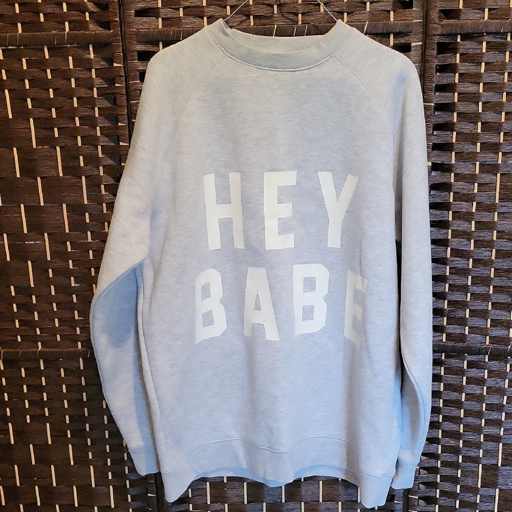 Brunette The Label Gray 'Hey Babe' Sweatshirt